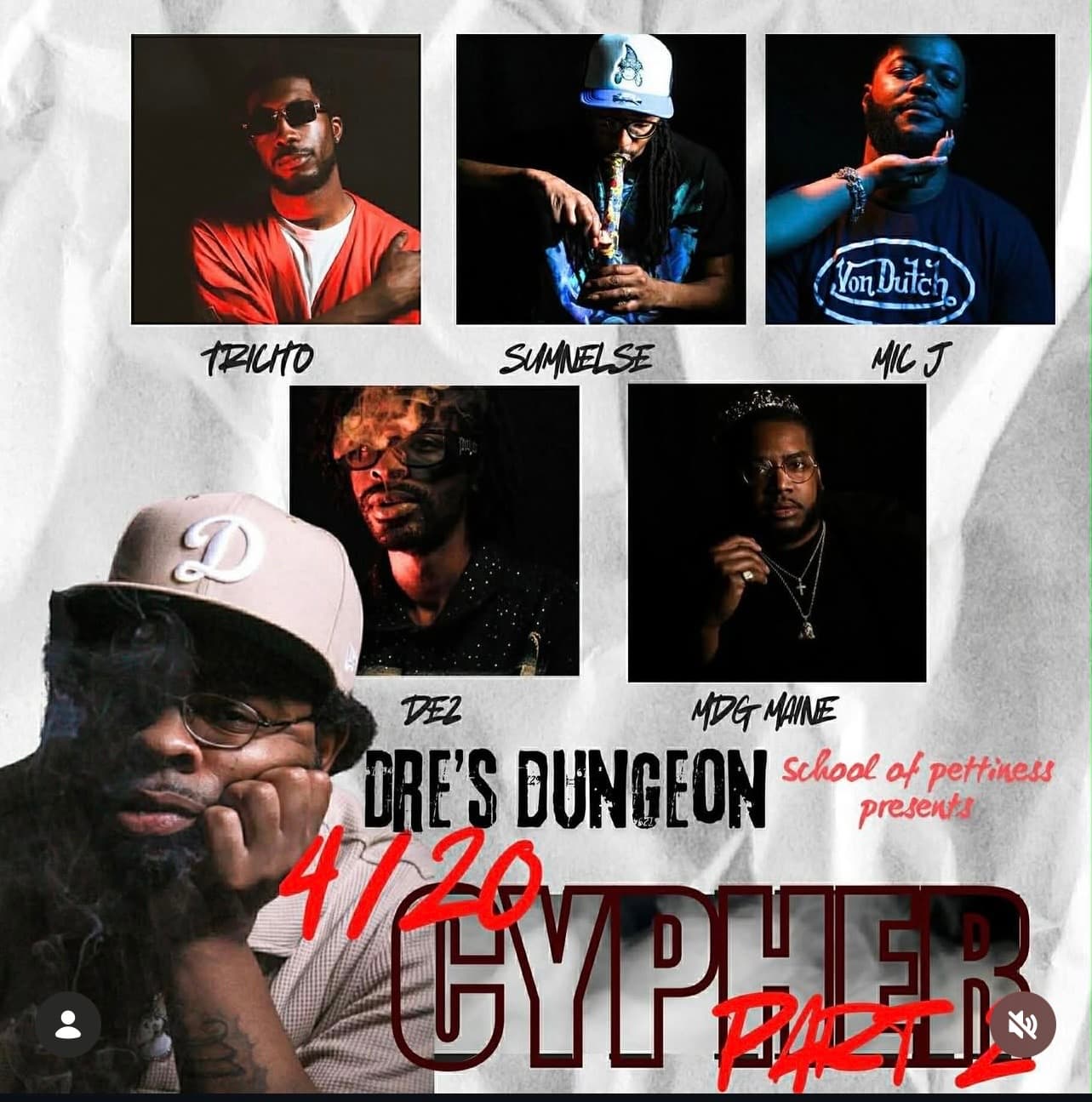 Dre’s Dungeon 4/20 Cypher cover